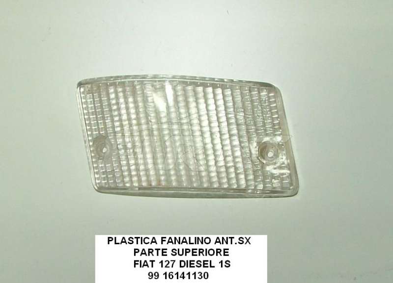 PLASTICA FANALINO FIAT 127 DIESEL ANT.SX SUP.
